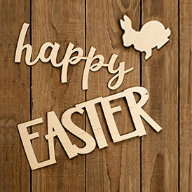 Laser Cut "Happy Easter" with Bunny