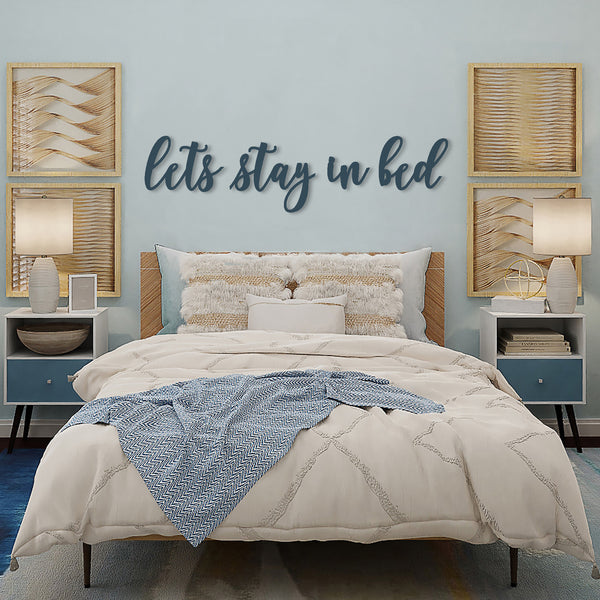 Words on Walls "Lets Stay in Bed"